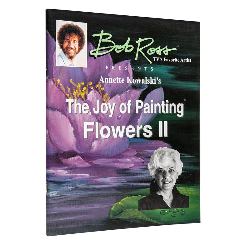 Bob Ross Books Presents Annette Kowalski's The Joy of Painting Flowers